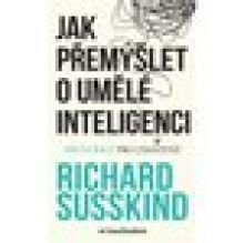 Jak přemýšlet o umělé inteligenci